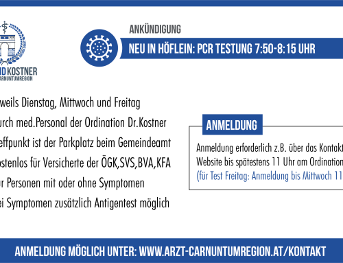 NEU in Höflein: PCR Testung 7:50-8:15 Uhr